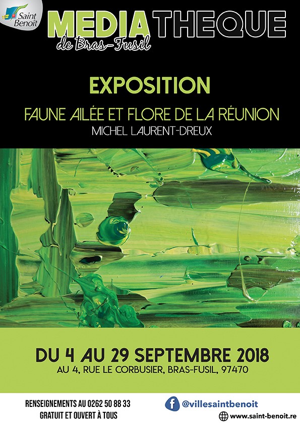 EXPOSITION « Faune ailée et flore de La Réunion »