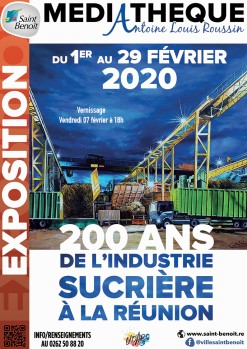 Expositon "200 ans de l'industrie sucrière à la Réunion"