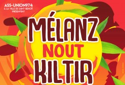 " Mélanz nout kiltir " : une fête de la liberté et des cultures à Saint-Benoît !