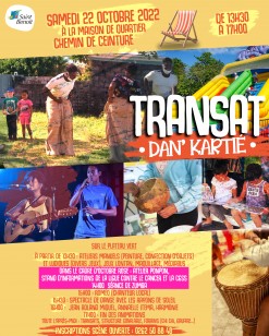 « Transat dan’ kartié » à la Maison de quartier de Chemin de ceinture !